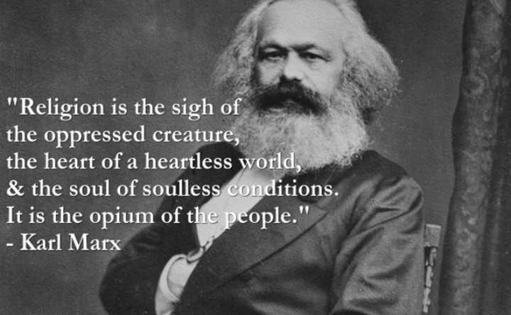 Karl Marx's famous quote about religion was written in an era when