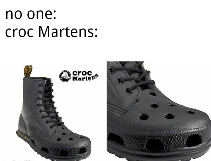 steel toe crocs meme